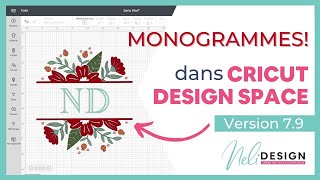 Le nouvel outil de monogramme dans Cricut Design Space version 79 [upl. by Niwdla]