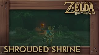 Zelda Breath of the Wild  Shrouded Shrine Shrine Quest [upl. by Notyep]