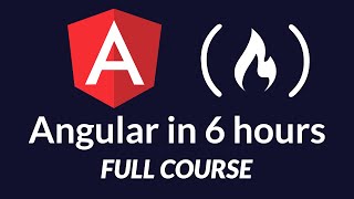 Learn Angular  Full Tutorial Course [upl. by Terena]