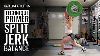 Split Jerk Balance  Weightlifting Technique Primer [upl. by Magbie]