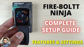 FireBoltt Ninja Smartwatch  Full Setup Guide [upl. by Melamed]