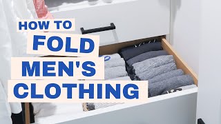 How To Fold Mens Clothing [upl. by Arne305]