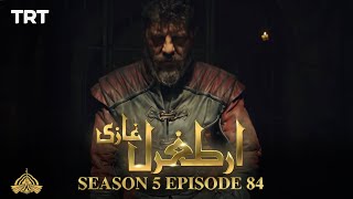 Ertugrul Ghazi Urdu  Episode 84  Season 5 [upl. by Mailli]