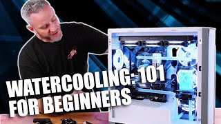 Beginners Guide to Watercooling Easy to Understand Tutorial [upl. by Nyleuqcaj]