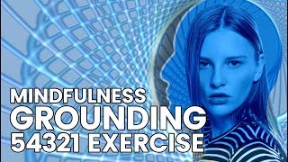 54321 Grounding Exercise  Mindfulness for Anxiety [upl. by Dag]