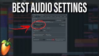 Best Audio Settings for FL Studio Explained  Audio Interface Fix [upl. by Leumhs650]