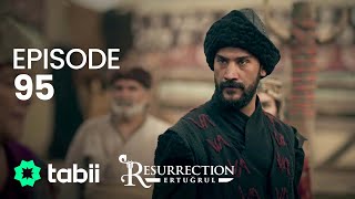 Resurrection Ertuğrul  Episode 95 [upl. by Barris]