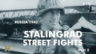 141 Russia 1942 ▶ Battle of Stalingrad  Street Fights 22 6th Army Heeresgruppe B September 42 [upl. by Eicats]