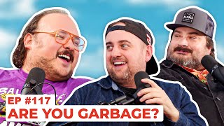 Stavvys World 117  Are You Garbage  Full Episode [upl. by Harraf]