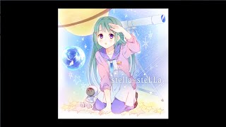 【marasy】stellasteLLa【オリジナルPV】 [upl. by Trin]