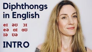 Diphthongs in English  INTRODUCTION  Pronunciation  IPA [upl. by Gaither]