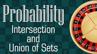 Probability Intersection and Union of Sets [upl. by Yehs]