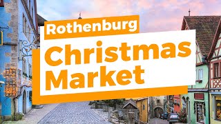 Discover Rothenburgs Christmas Market 2024 InDepth  Top 10 Highlights to Explore [upl. by Faxon]