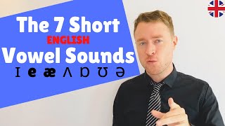 MASTER English Pronunciation  The 7 Short Vowel Sounds  Sound Like a Native Speaker [upl. by Evannia196]