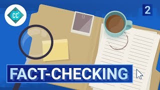 The Facts about Fact Checking Crash Course Navigating Digital Information 2 [upl. by Ranna]