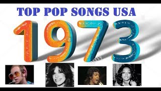 Top Pop Songs USA 1973 [upl. by Noxin]