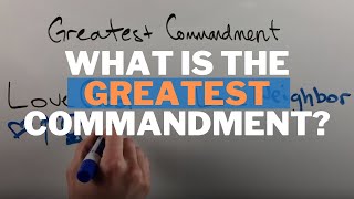 The Greatest Commandment [upl. by Snook]