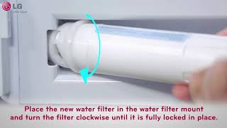 LG Refrigerator How to Change Your Water Filter [upl. by Toffey]