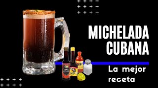 Cómo preparar una MICHELADA CUBANA [upl. by Modestine]