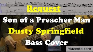 Son of a Preacher Man  Bass Cover  Request [upl. by Nellda58]