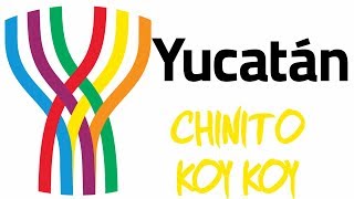 Yucatan  Chinito Koy Koy [upl. by Conney]