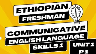 Communicative English Language Skill 1 Unit 1 Part 1 [upl. by Nemsaj]