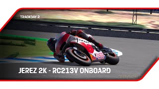 Trackday R  RC213V FAST LAP JEREZ [upl. by Ogram73]