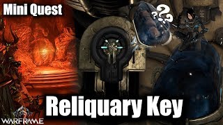 Warframe  Getting The Railjack Reactor Online Reliquary Key Mini Quest [upl. by Asilak]