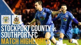 Stockport County Vs Southport FC  Match Highlights  19022019 [upl. by Nishom469]