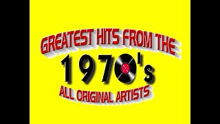 Greatest Hits From The 1970s  All Original Artists [upl. by Avera]