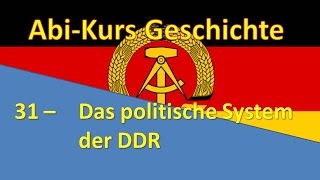 AbiKurs Geschichte  31 Das politische System der DDR [upl. by Lissie74]