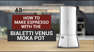 How To Use the Bialetti Venus Moka Pot Espresso Coffee [upl. by Liederman]