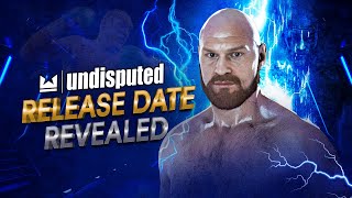 Undisputed Release Date Revealed [upl. by Aryamoy756]