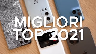 I migliori SMARTPHONE top di gamma premium 2021 [upl. by Adnwahsor229]