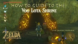 Breath of the Wild  Voo Lota Shrine Guide [upl. by Hgielrak]