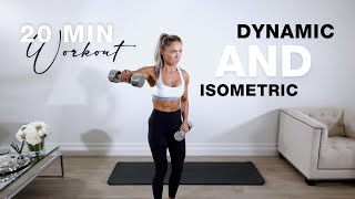 DUMBBELL DYNAMIC and ISOMETRIC Workout  20 Min Upper Body [upl. by Ilene215]