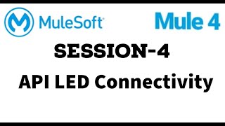 MuleSoft  Mule ESB 4  Session 4  API LED Connectivity  System API Process API Experience API [upl. by Cleo]