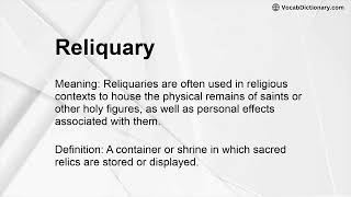 Reliquary Meaning [upl. by Jeffcott860]