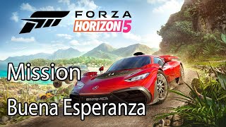 Forza Horizon 5 Mission Buena Esperanza [upl. by Henigman]