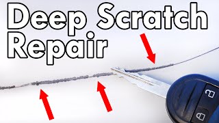 How to Repair a DEEP SCRATCH in Car Paint DIY [upl. by Allerus]