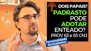 Parentalidade Socioafetiva  Provimento 63 e 83 CNJ na prática [upl. by Imij]