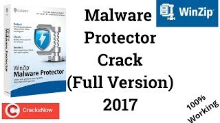 How To Get WinZip Malware Protector Crack Full version 2017 [upl. by Dolly]