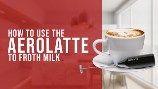 How To Use the AeroLatte To Froth Milk [upl. by Sammy]