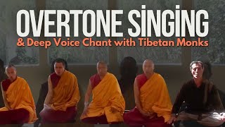 Overtone Singing amp Deep Voice Chant with Tibetan Monks [upl. by Einhapets]