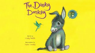 The Dinky Donkey  Book Read Aloud [upl. by Ettelrahc]