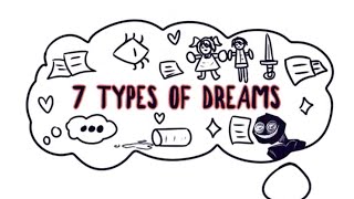 Top 7 Types of Dreams You SHOULD Know About [upl. by Misha]