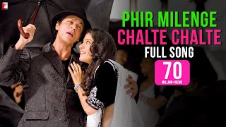 Phir Milenge Chalte Chalte  Full Song  Rab Ne Bana Di Jodi  Shah Rukh Khan  Sonu Nigam [upl. by Blackmun11]