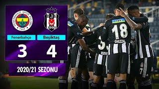 ÖZET Fenerbahçe 34 Beşiktaş  10 Hafta  202021 [upl. by Rabkin]