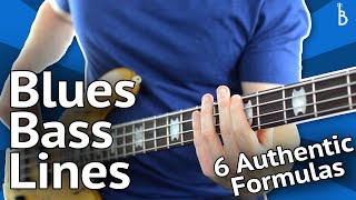 Blues Bass Lines 6 Authentic Formulas That Work Every Time [upl. by Hedve]