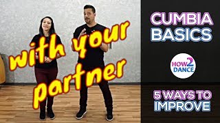 Cumbia Basics Part 1  5 Ways to Improve Instantly in 2018  How 2 Dance [upl. by Amasa]